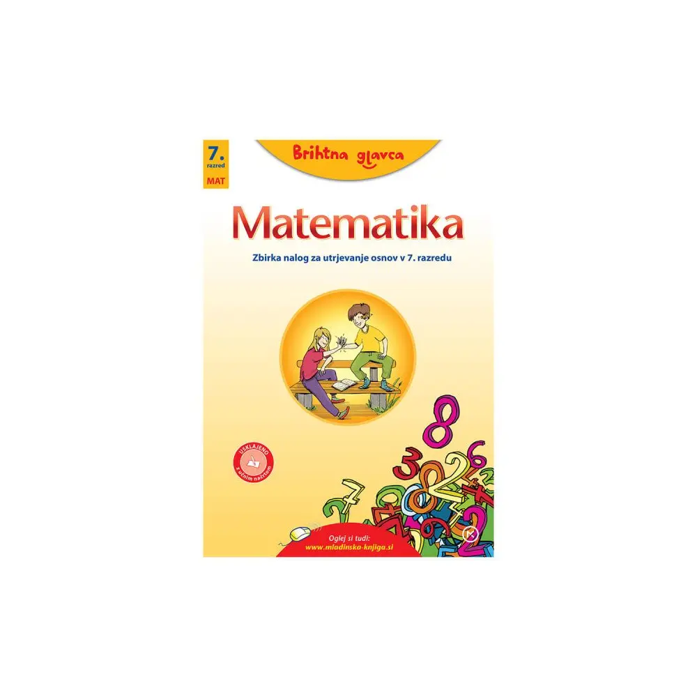 Brihtna glavca - Mathematics review 7